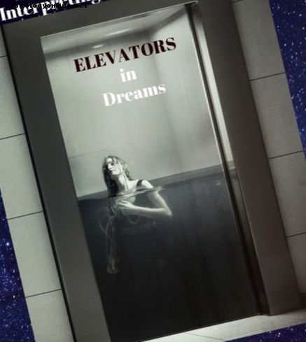 7 betydelse av drömmar om hissar - inklusive impostorsyndrom